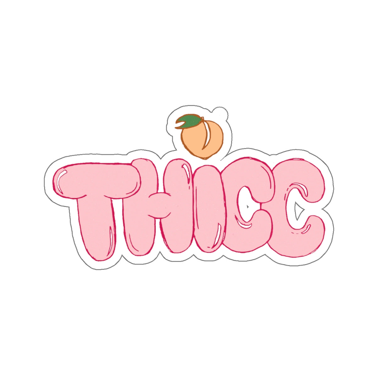 thicc Stickers - MCE Creations