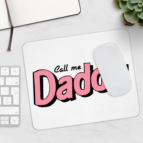 Pink Call me Daddy Mousepad - MCE Creations