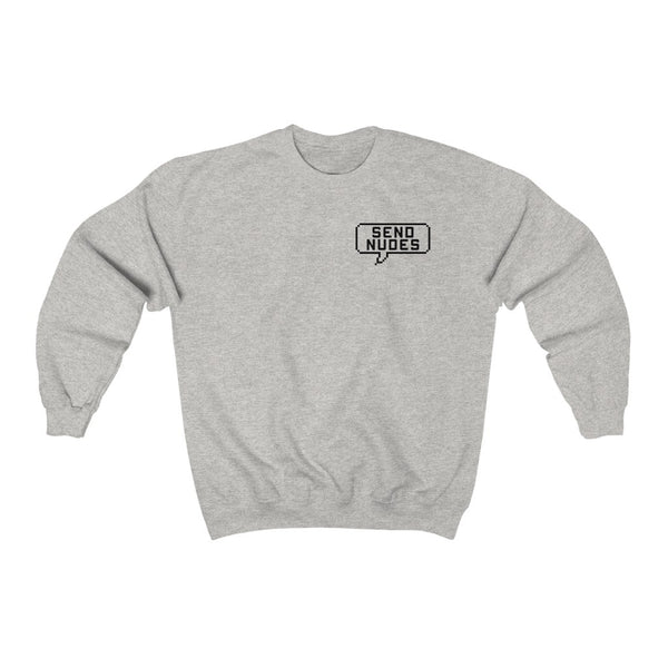 Send Nudes Unisex Sweatshirt - MCE Creations