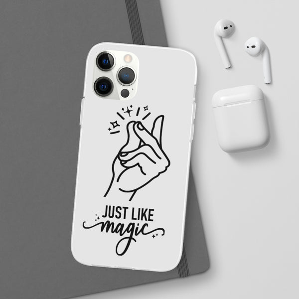 Just like magic phone Cases