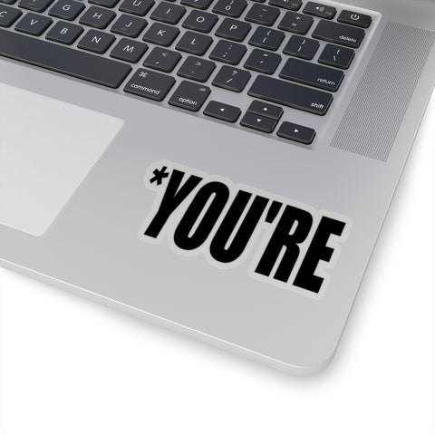 *you're  Stickers - MCE Creations