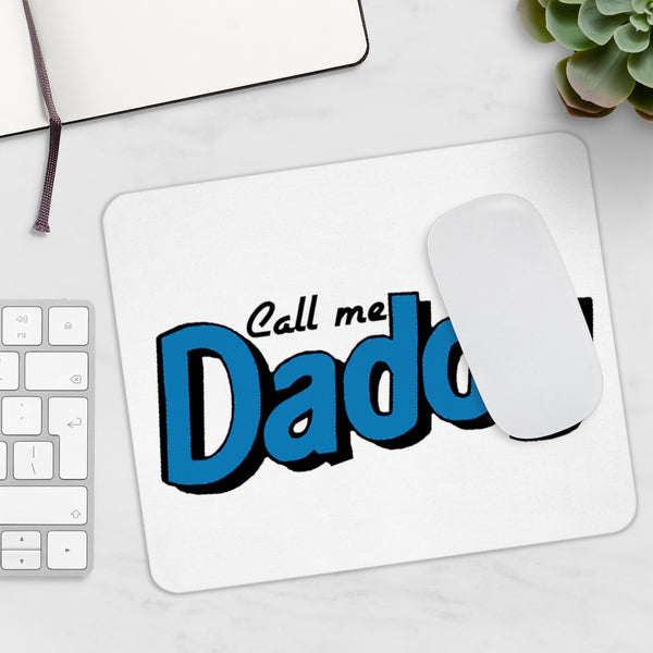 Call me Daddy Mousepad - MCE Creations