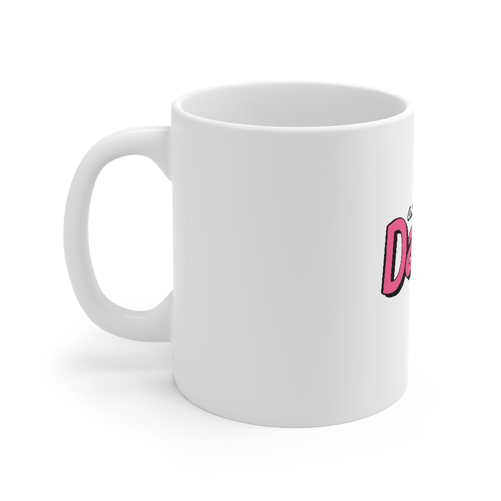 Call me Daddy pink Mug 11oz - MCE Creations