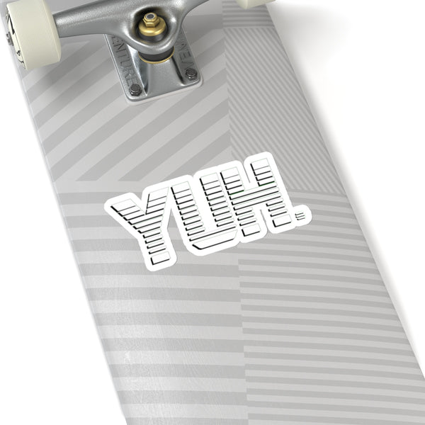 Yuh stickers - MCE Creations