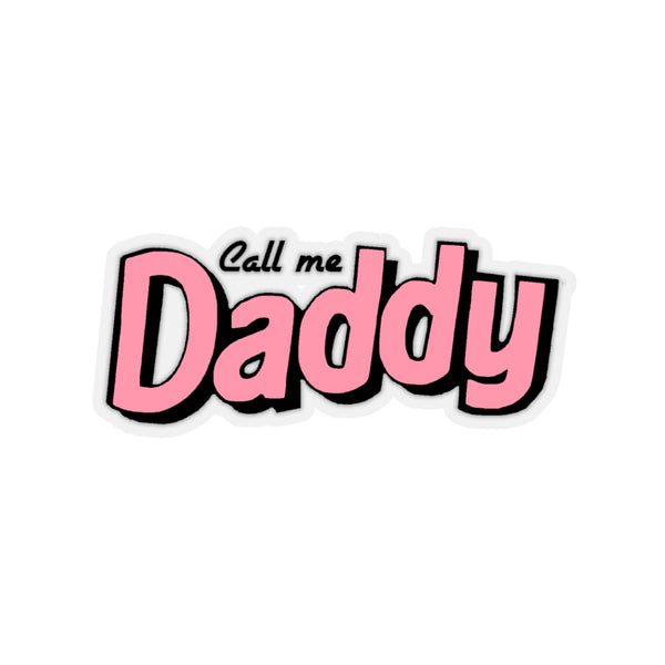 Call me Daddy pink Stickers - MCE Creations