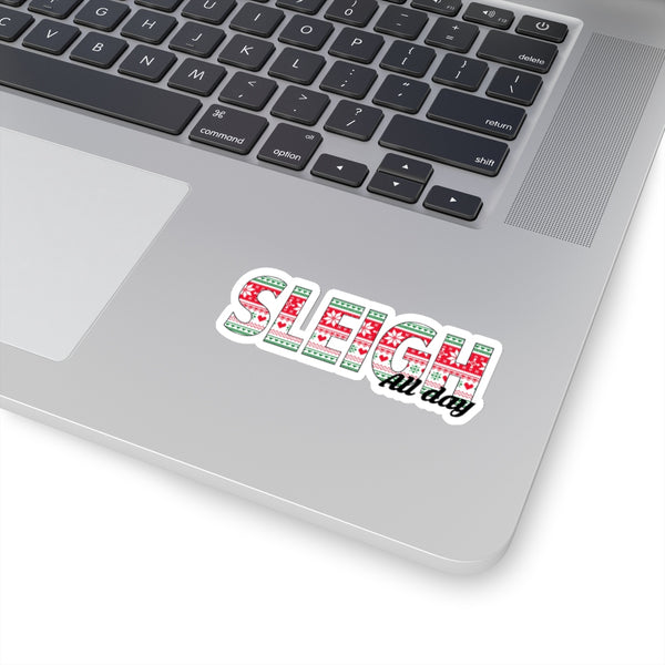 sleigh all day Stickers - MCE Creations