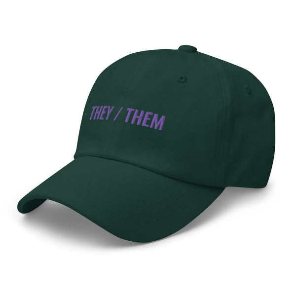 THEY / THEM pronouns Dad hat