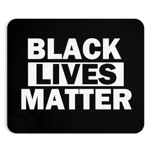 Black Lives Matter Mousepad - MCE Creations