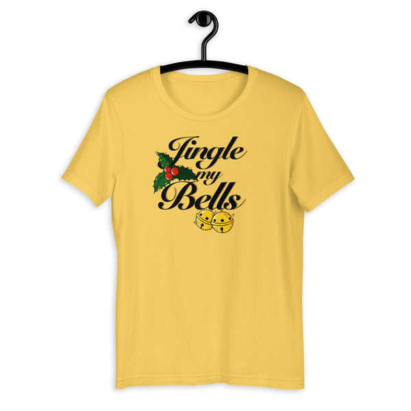 Jingle my bells Short-Sleeve Unisex T-Shirt