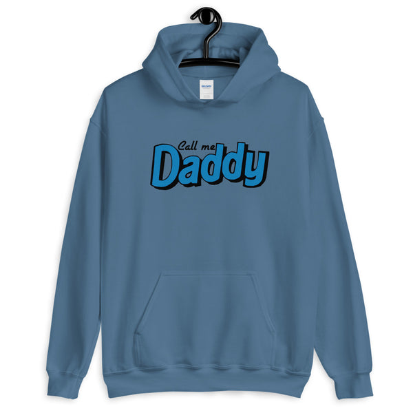 Call me Daddy Unisex Hoodie