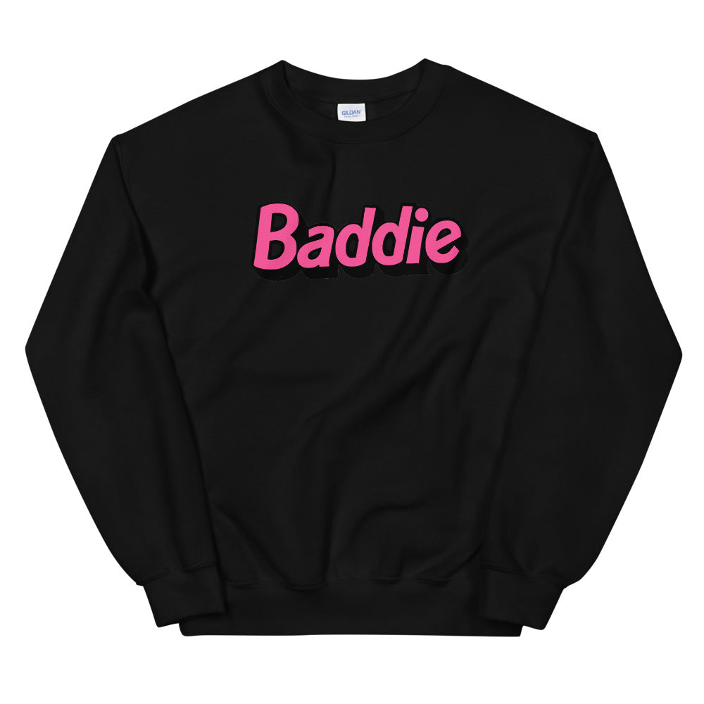 Baddie Unisex Sweatshirt