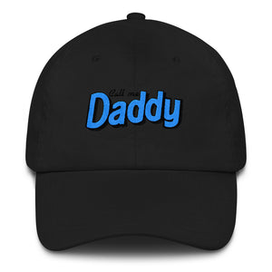 Call me Daddy Dad hat - MCE Creations