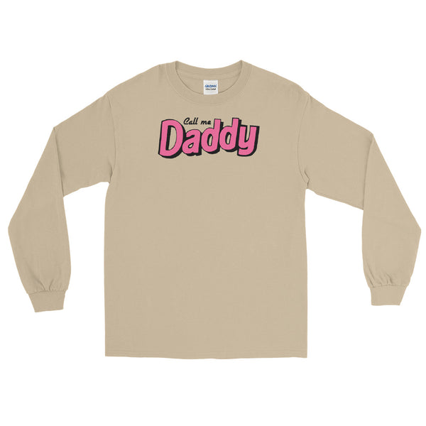 Call me Daddy pink Long Sleeve Shirt