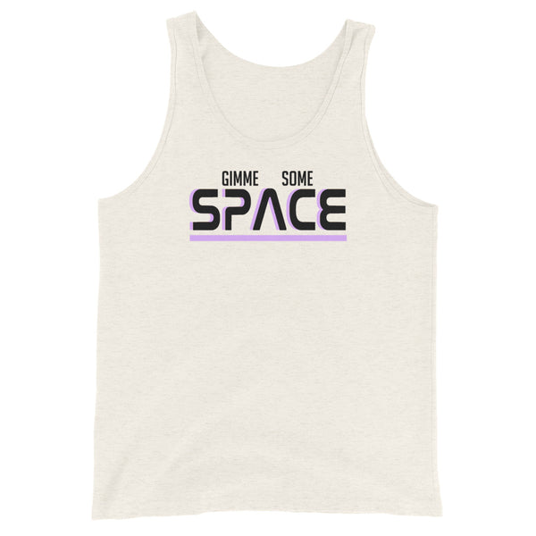 Gimme some space Unisex Tank Top